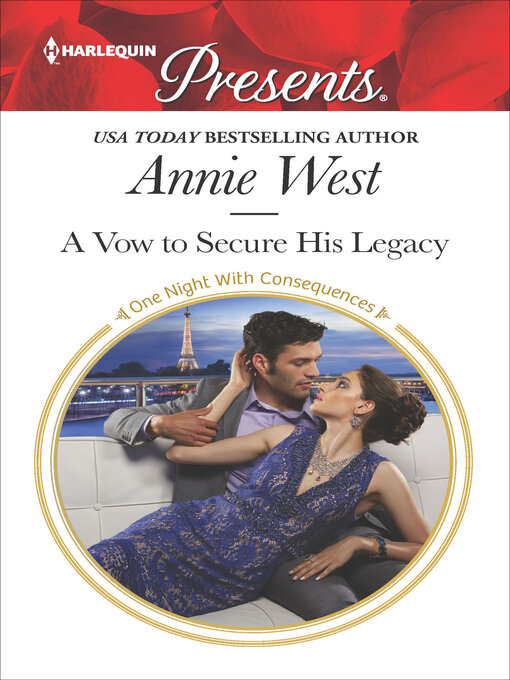 Title details for A Vow to Secure His Legacy by Annie West - Wait list